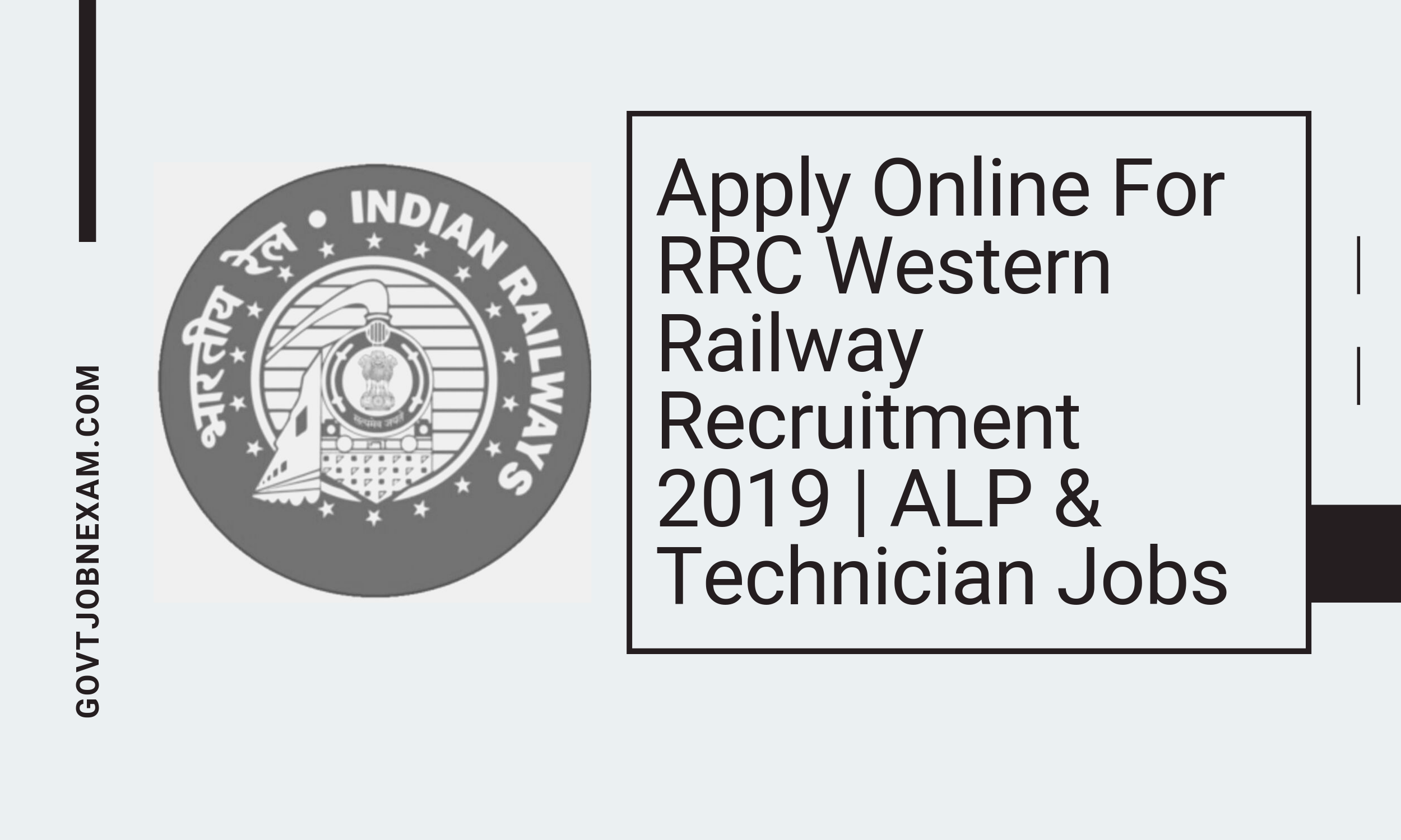 You are currently viewing Apply Online For RRC Western Railway Recruitment 2019 | ALP & Technician Jobs