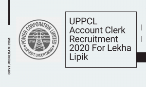 Read more about the article UPPCL Account Clerk Recruitment 2020 For Lekha Lipik Apply Online For 102 Vacancies