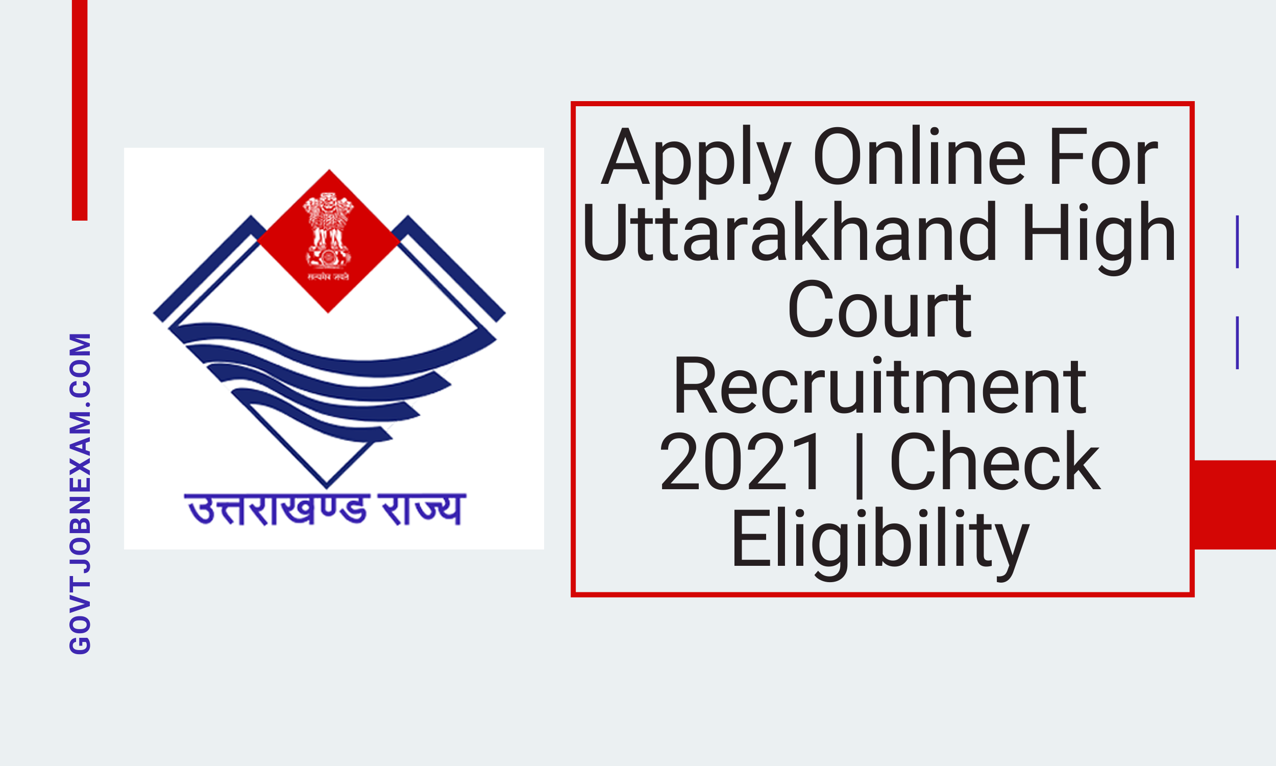 Read more about the article Apply Online For Uttarakhand High Court Recruitment 2021 | Check Eligibility