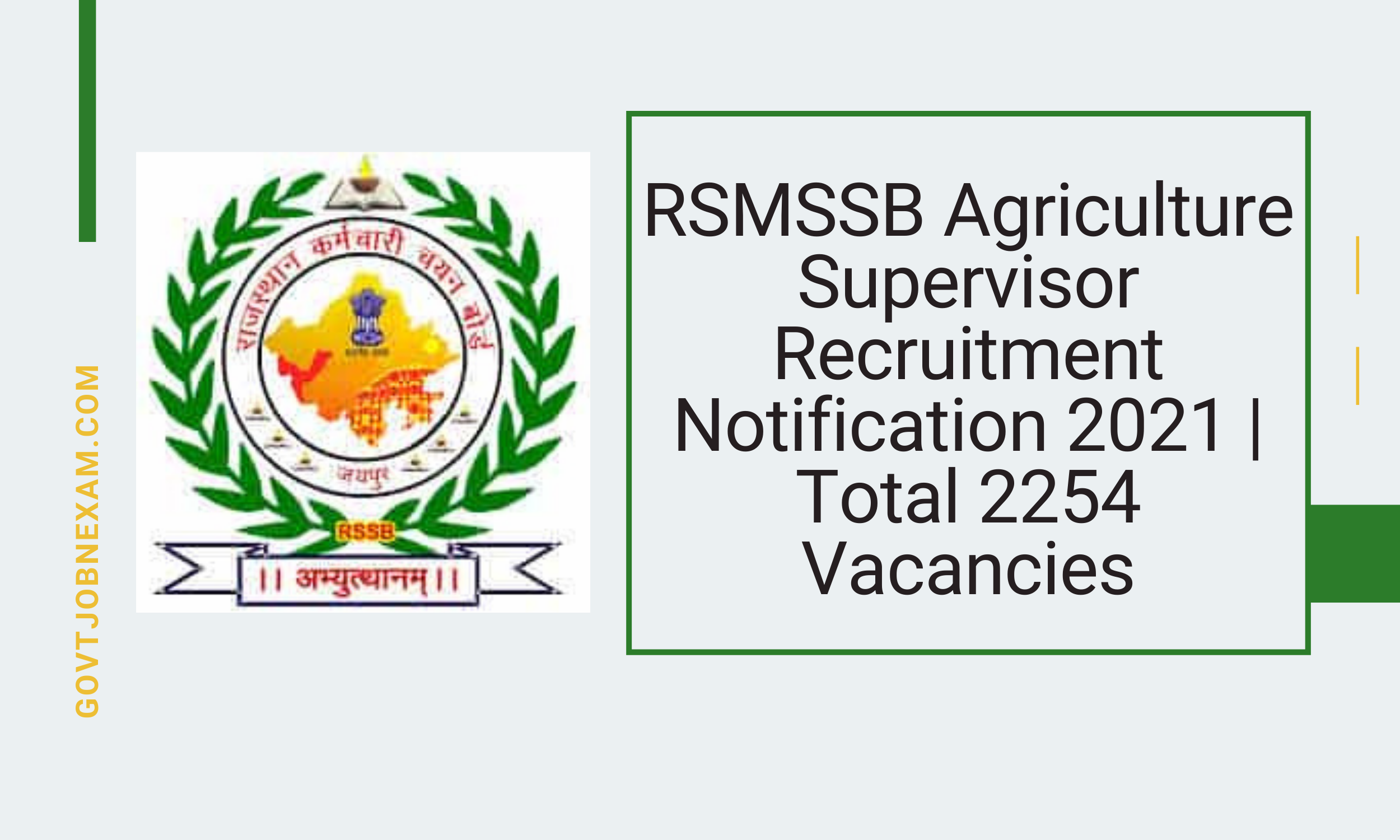 You are currently viewing RSMSSB Agriculture Supervisor Recruitment Notification 2021 | Total 2254 Vacancies