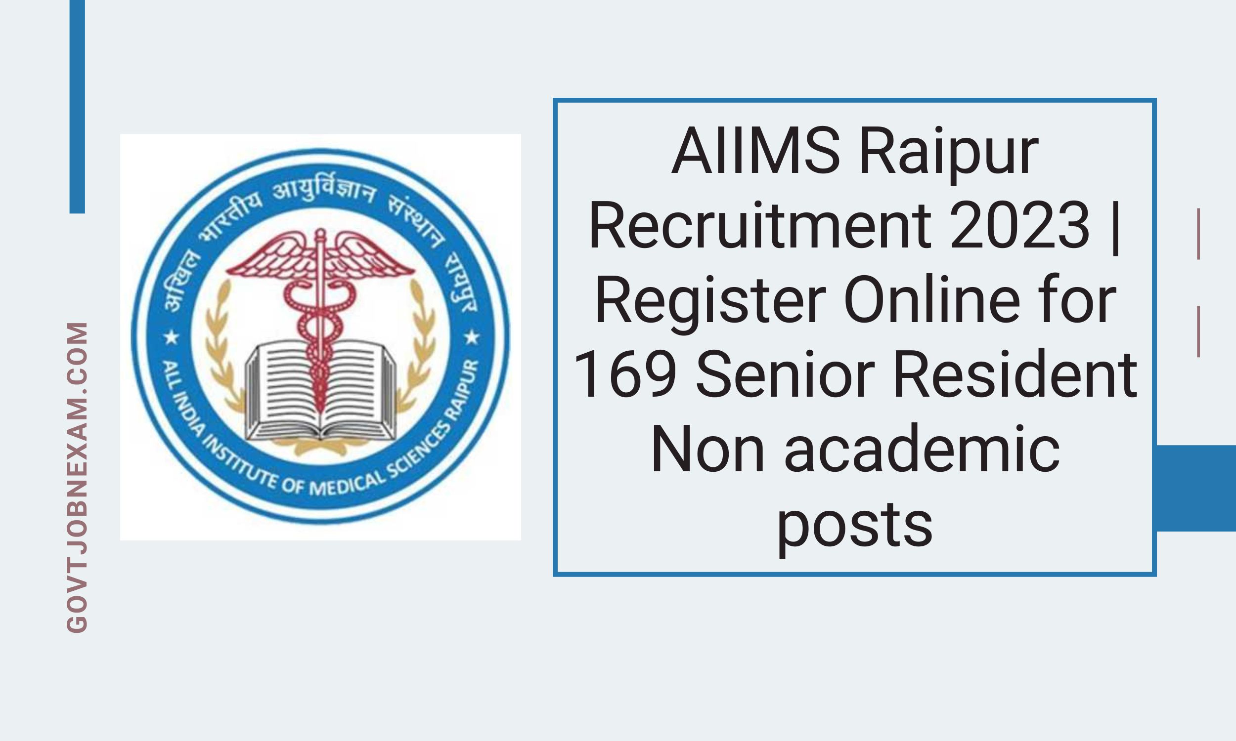Read more about the article AIIMS Raipur Recruitment 2023 | Register Online for 169 Senior Resident Non Academic Posts