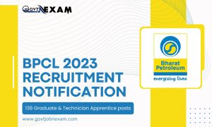Read more about the article BPCL Recruitment 2023 | Notification Released for 138 Graduate & Technician Apprentice Posts