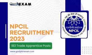 Read more about the article NPCIL Recruitment 2023 I Fill Application For 183 Trade Apprentice Posts