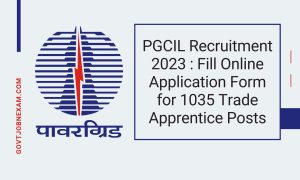 Read more about the article PGCIL Recruitment 2023 : Fill Online Application Form for 1035 Trade Apprentice Posts