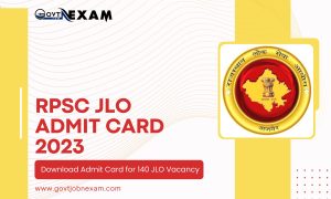 Read more about the article RPSC JLO Admit Card 2023: Download Admit Card for 140 JLO Vacancy