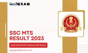 Read more about the article SSC MTS Result 2023: Download Multi Tasking Staff Result From Here