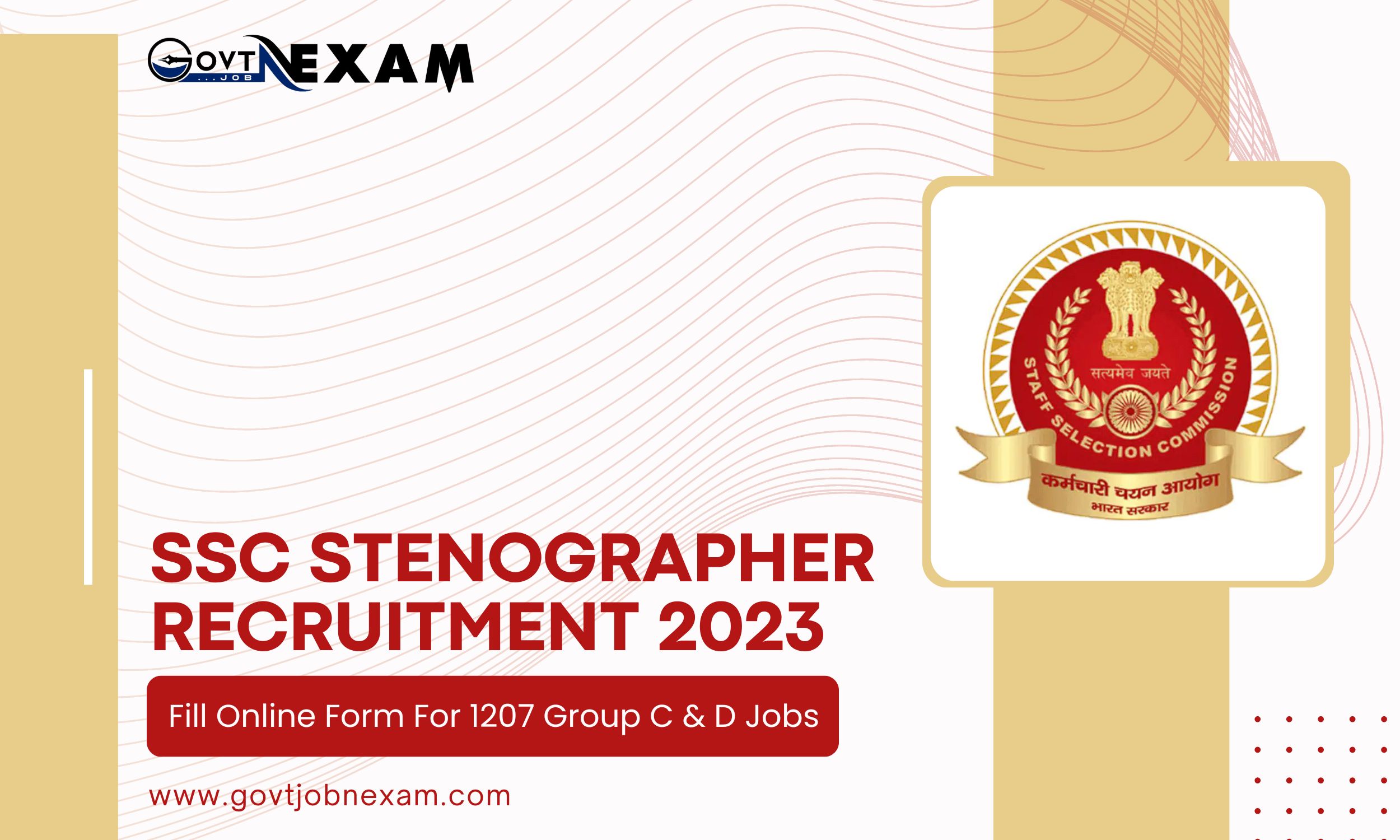 You are currently viewing SSC Stenographer Recruitment 2023: Fill Online Form For 1207 Group C & D Jobs