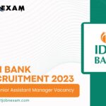 IDBI Bank Recruitment 2023 for Junior Assistant Manager (Grade O) Vacancy