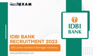 IDBI Bank Recruitment 2023 for Junior Assistant Manager (Grade O) Vacancy