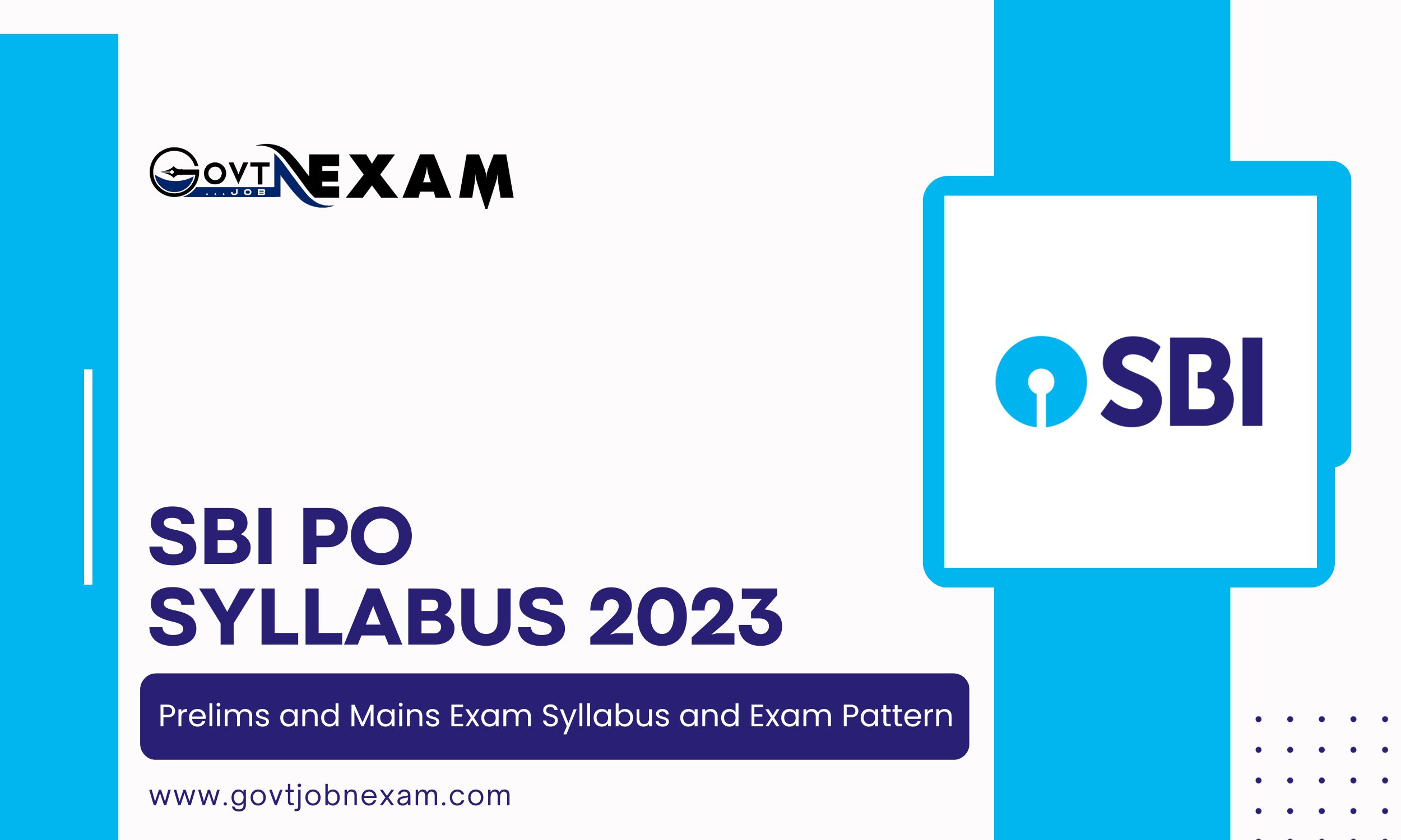 You are currently viewing Download SBI PO Syllabus 2023 – State Bank of India Prelims and Mains Exam Syllabus and Exam Pattern