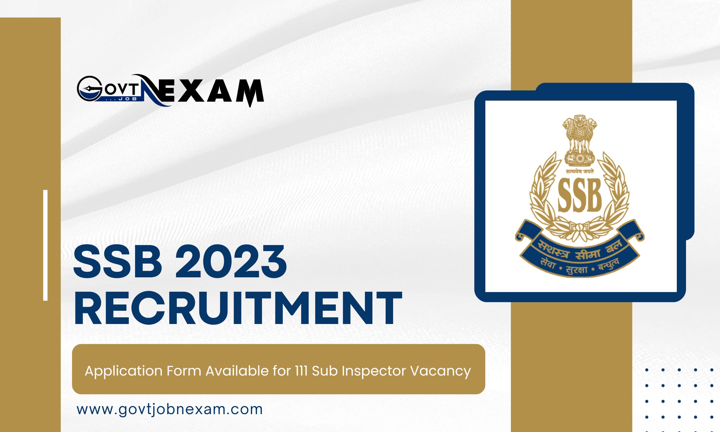 Read more about the article SSB Recruitment 2023 – Application Form Available for 111 Sub Inspector Vacancy