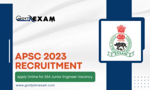Read more about the article APSC Recruitment 2023: Apply Online for 264 Junior Engineer Vacancies