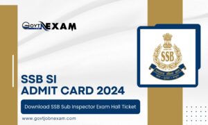 Read more about the article SSB SI Admit Card 2024: Download SSB Sub Inspector Exam Hall Ticket