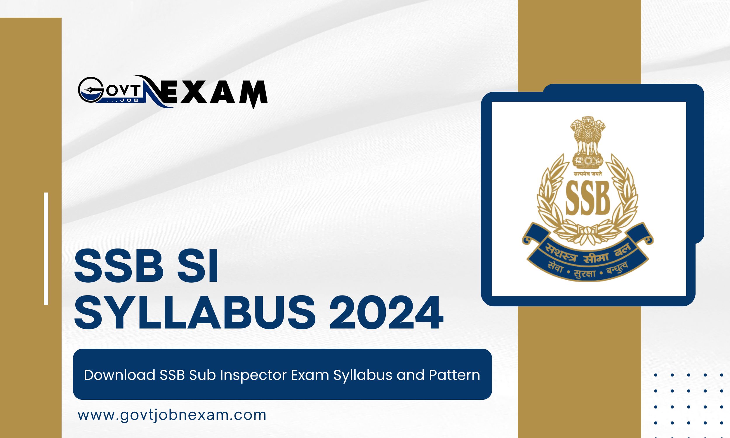 You are currently viewing SSB SI Syllabus 2024: Download SSB Sub Inspector Exam Syllabus and Pattern