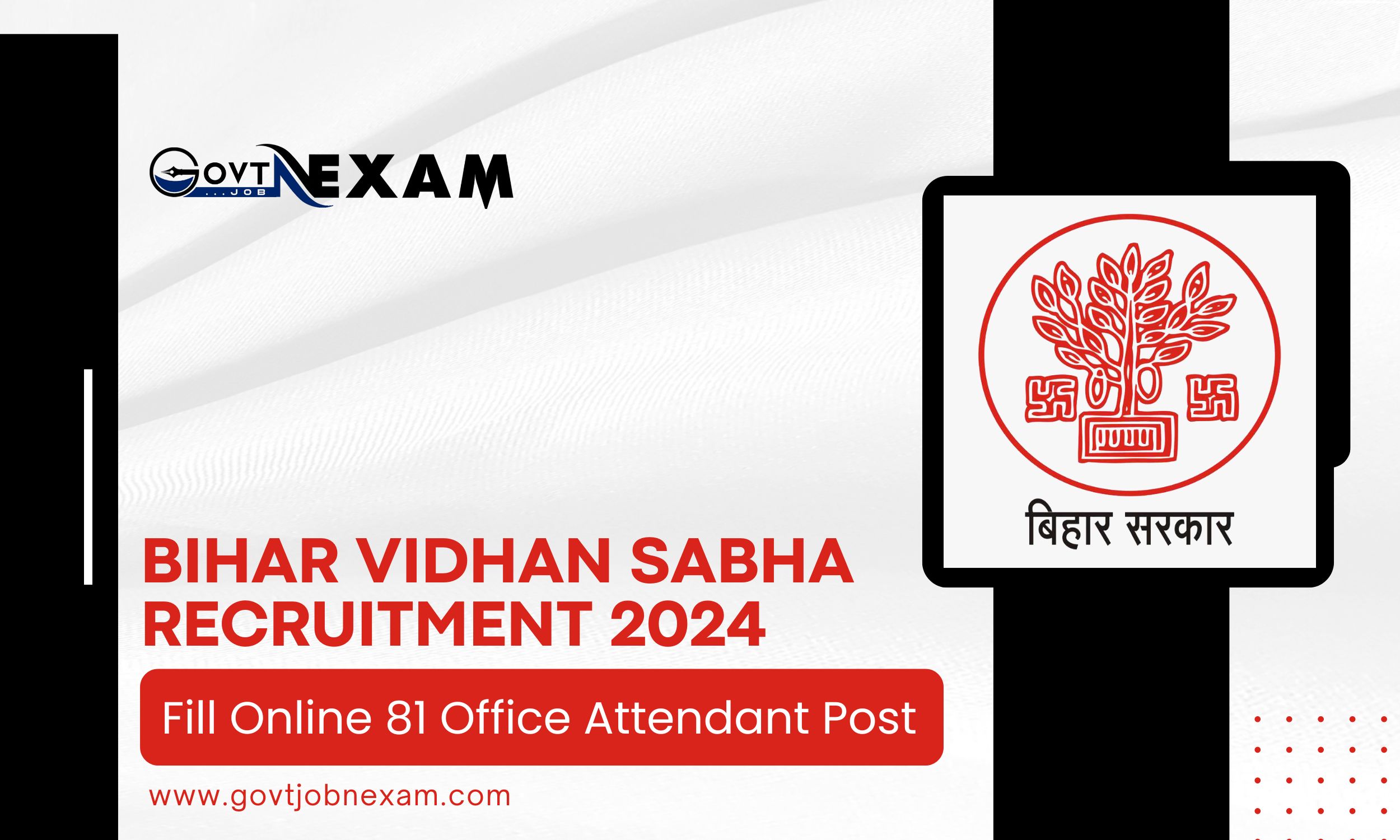 Read more about the article Bihar Vidhan Sabha Recruitment 2024: Fill Online 81 Office Attendant Post